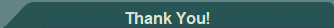 Thank You!